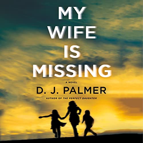 Cover of My Wife Is Missing