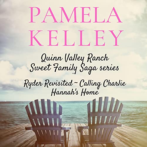 Cover of Quinn Valley Ranch Pamela Kelley: Three Book Collection