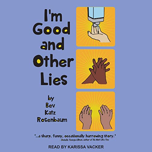 Cover of I'm Good and Other Lies