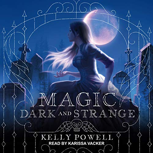 Cover of Magic Dark and Strange