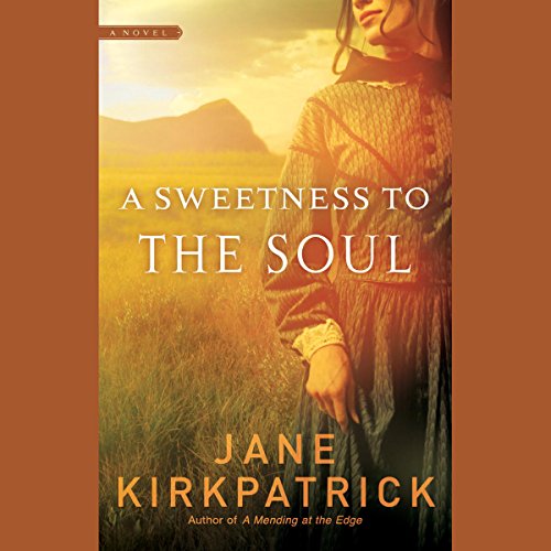 Cover of A Sweetness to the Soul