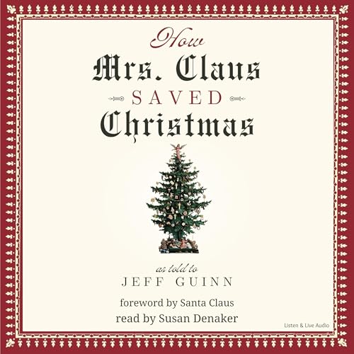 Cover of How Mrs. Claus Saved Christmas