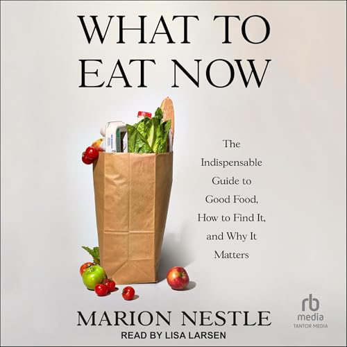 Cover of What to Eat Now