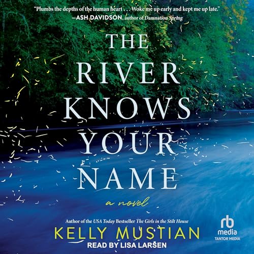 Cover of The River Knows Your Name