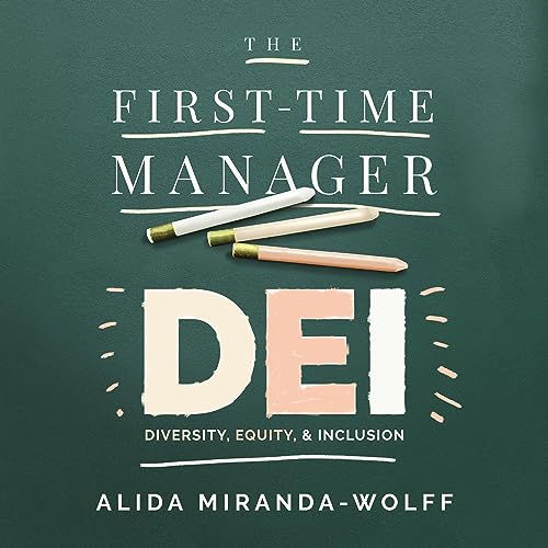 Cover of The First-Time Manager: DEI