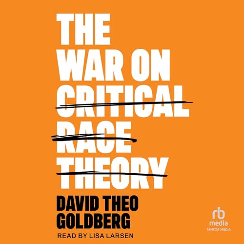 Cover of The War on Critical Race Theory