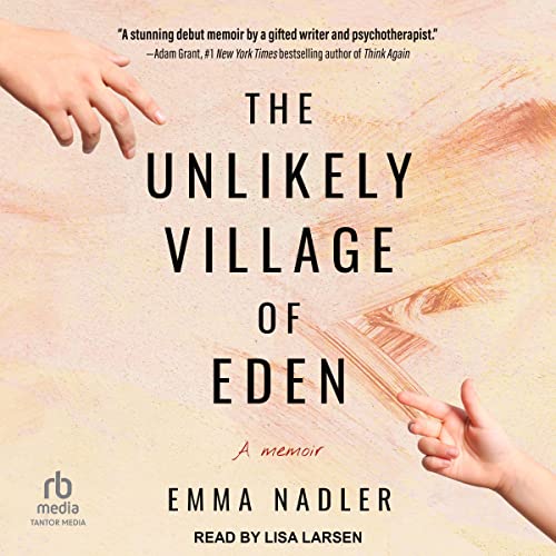 Cover of The Unlikely Village of Eden