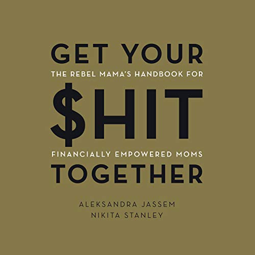 Cover of Get Your $hit Together