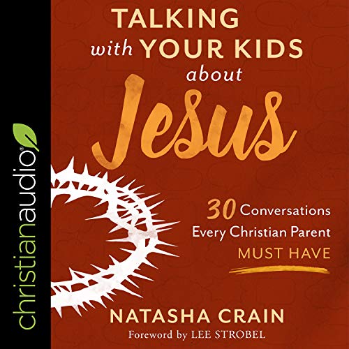 Cover of Talking With Your Kids About Jesus