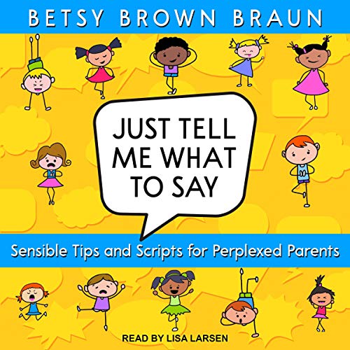 Cover of Just Tell Me What to Say