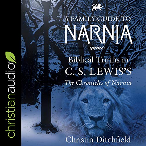 Cover of A Family Guide to Narnia