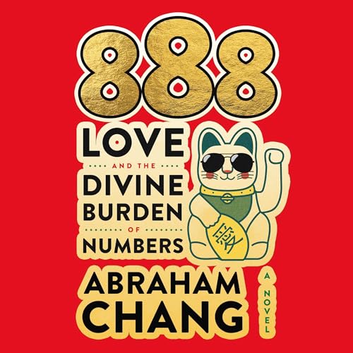 Cover of 888 Love and the Divine Burden of Numbers