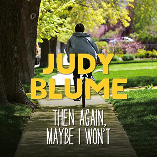 Cover of Then Again, Maybe I Won't