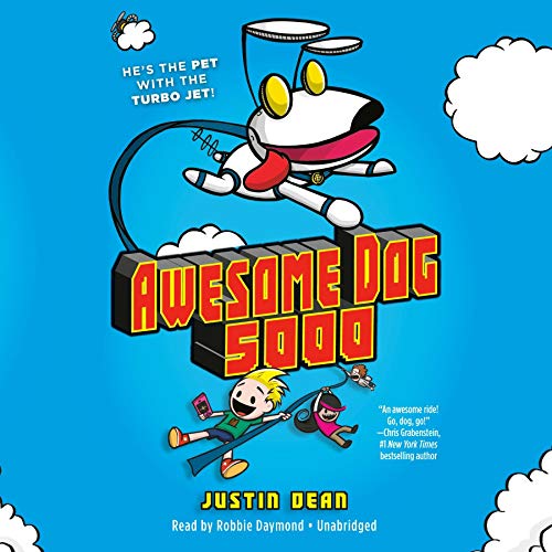 Cover of Awesome Dog 5000 (Book 1)