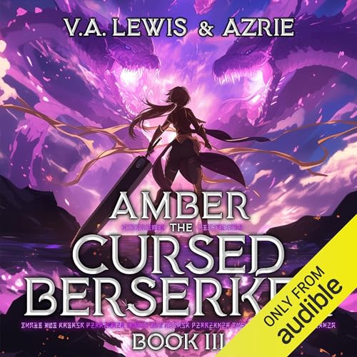 Cover of Amber the Cursed Berserker: Book 3
