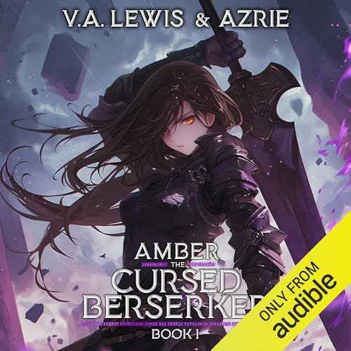 Cover of Amber the Cursed Berserker: Book 1
