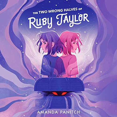 Cover of The Two Wrong Halves of Ruby Taylor