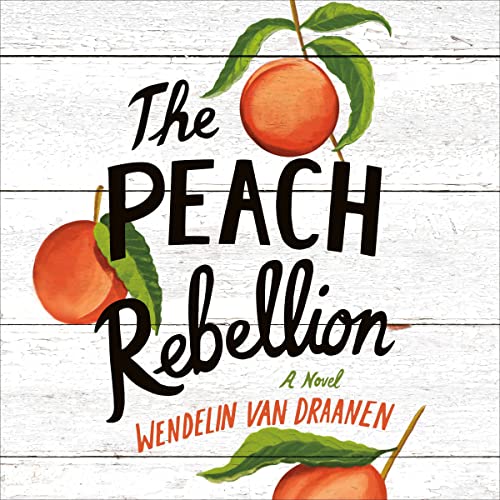 Cover of The Peach Rebellion