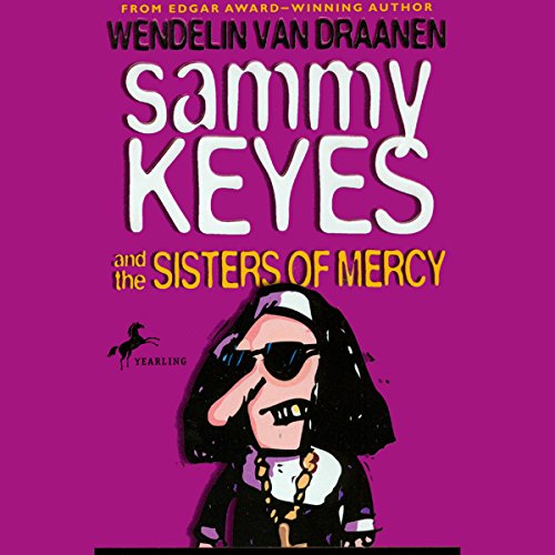 Cover of Sammy Keyes and the Sisters of Mercy