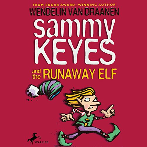 Cover of Sammy Keyes and the Runaway Elf