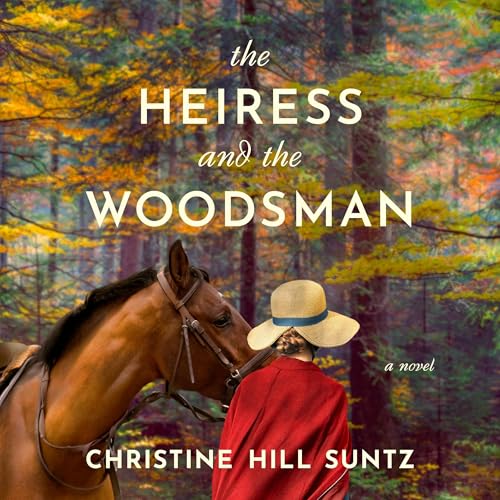 Cover of The Heiress and the Woodsman
