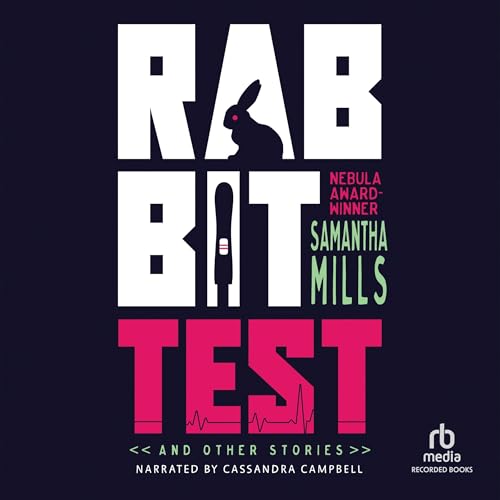 Cover of Rabbit Test and Other Stories