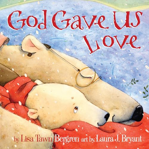 Cover of God Gave Us Love