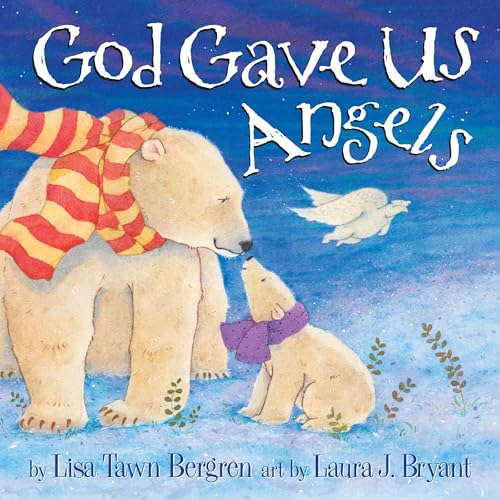 Cover of God Gave Us Angels