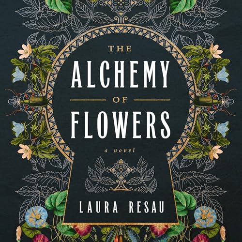 Cover of The Alchemy of Flowers
