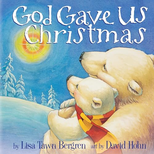 Cover of God Gave Us Christmas