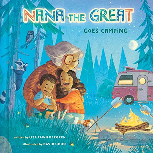 Cover of Nana the Great Goes Camping