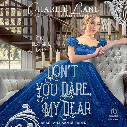 Cover of Don’t You Dare, My Dear