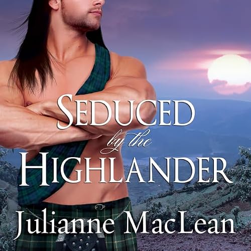 Cover of Seduced by the Highlander