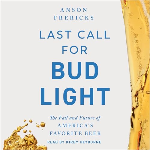 Cover of Last Call for Bud Light