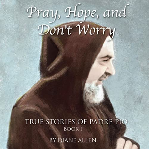 Cover of Pray, Hope, and Don't Worry