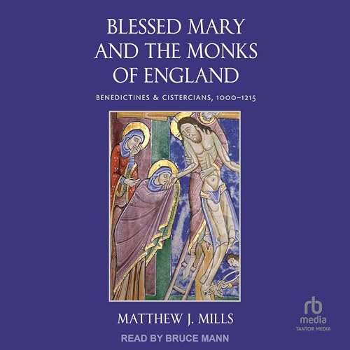 Cover of Blessed Mary and the Monks of England