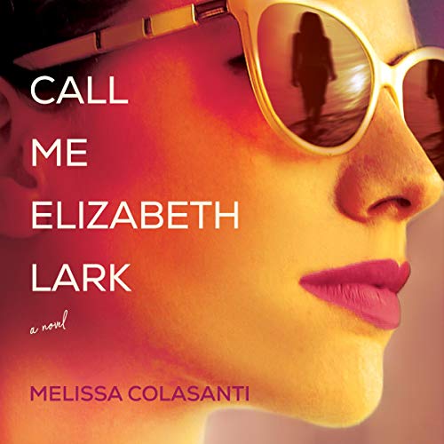 Cover of Call Me Elizabeth Lark