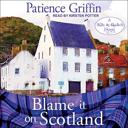 Cover of Blame It On Scotland