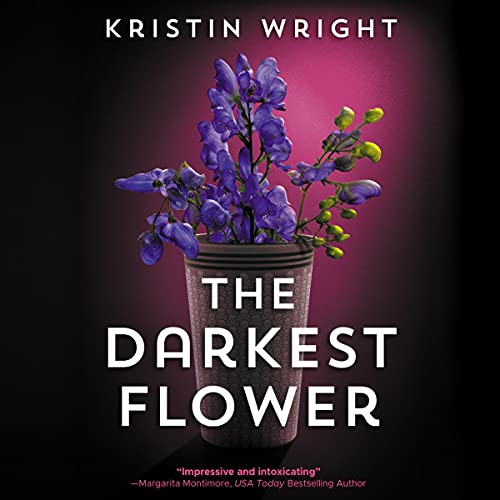 Cover of The Darkest Flower