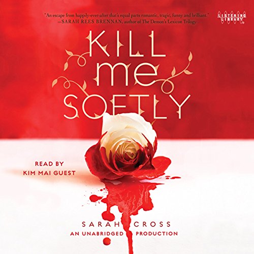Cover of Kill Me Softly