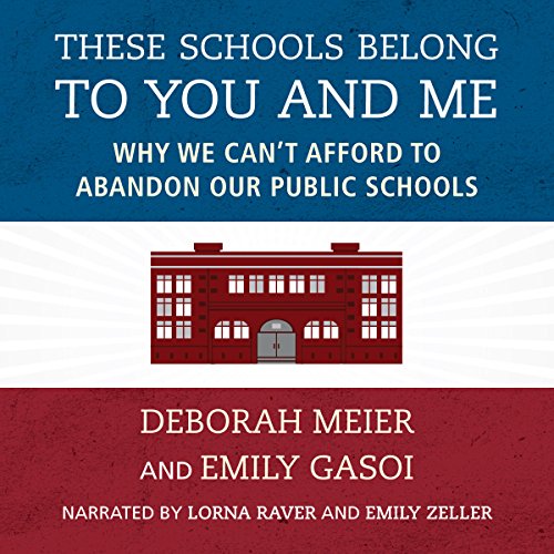 Cover of These Schools Belong to You and Me