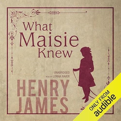 Cover of What Maisie Knew