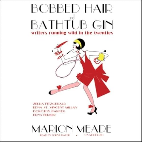 Cover of Bobbed Hair and Bathtub Gin