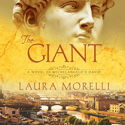 Cover of The Giant: A Novel of Michelangelo's David