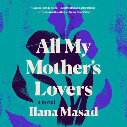 Cover of All My Mother's Lovers