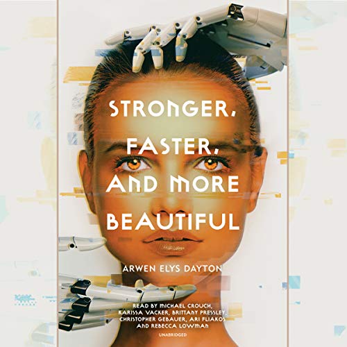 Cover of Stronger, Faster, and More Beautiful