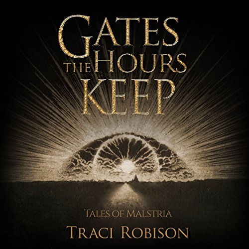 Cover of Gates the Hours Keep