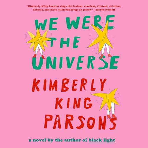 Cover of We Were the Universe