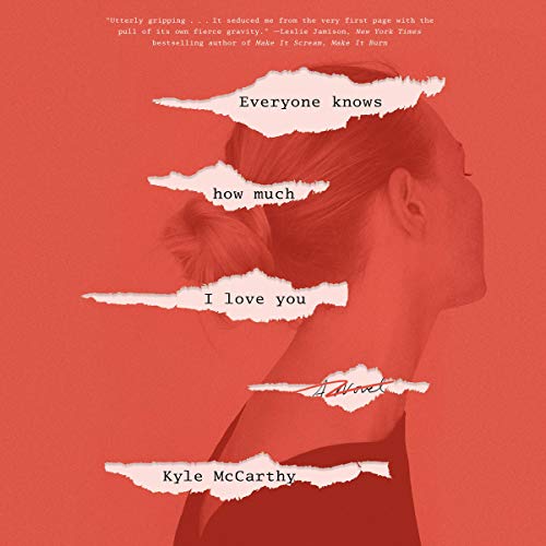 Cover of Everyone Knows How Much I Love You