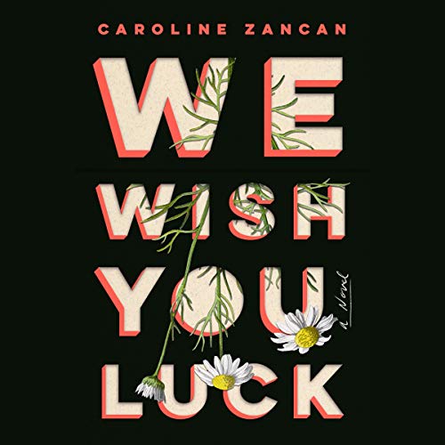 Cover of We Wish You Luck